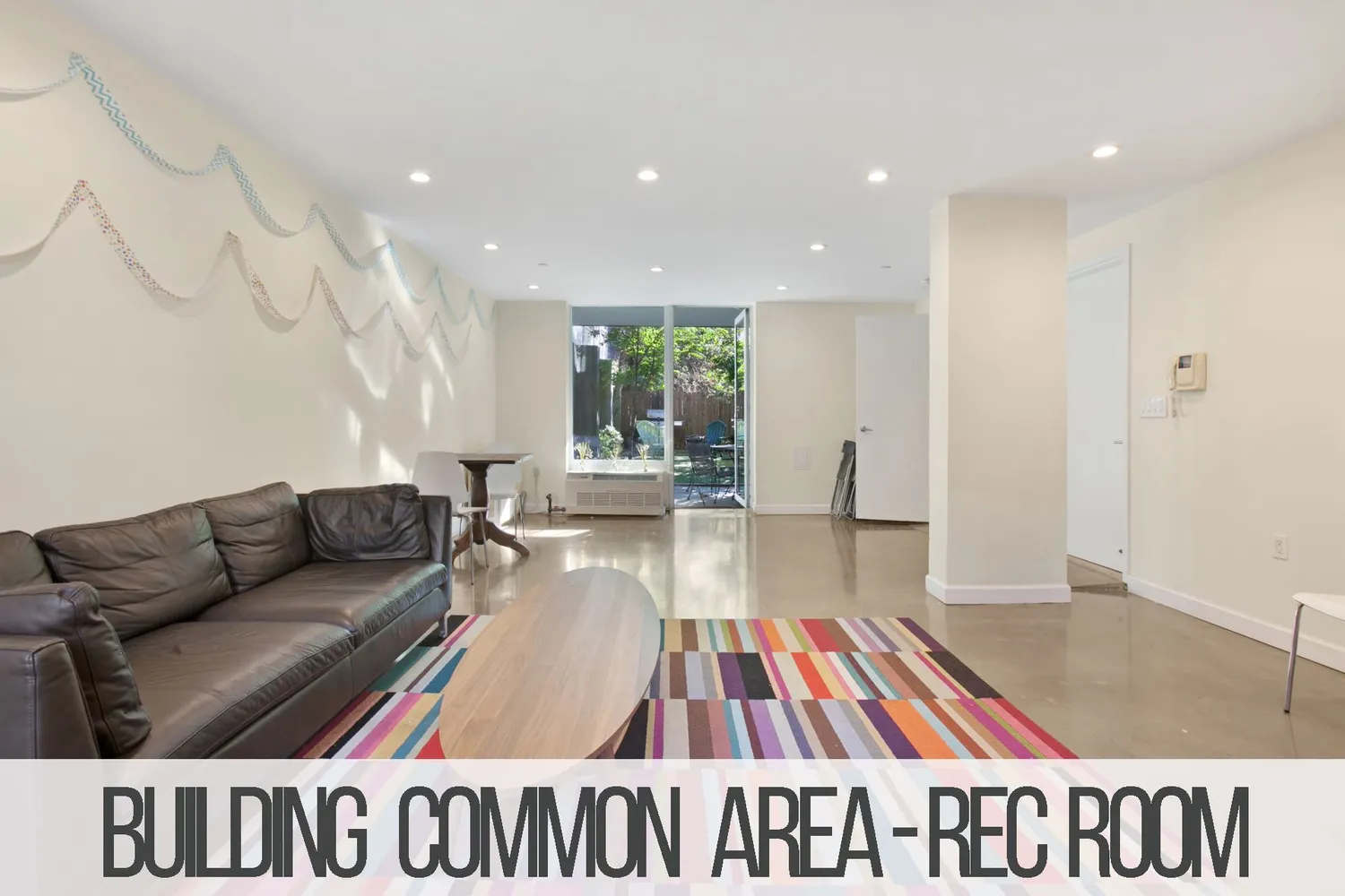 Common Recreation Room