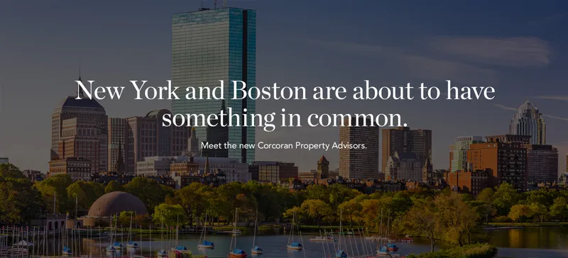 New York and Boston are about to have something in common. Meet the new Corcoran Property Advisors.