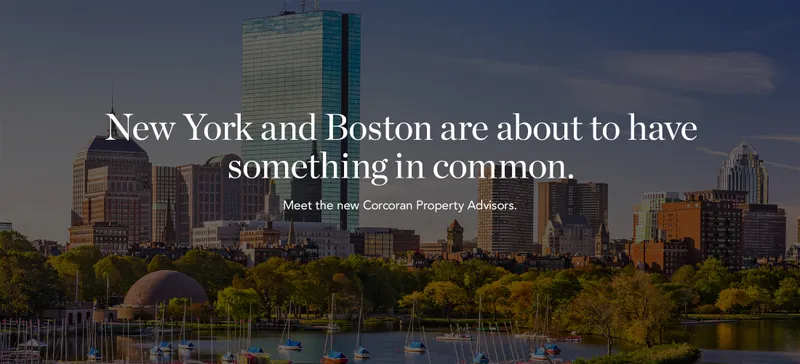 New York and Boston are about to have something in common. Meet the new Corcoran Property Advisors. 